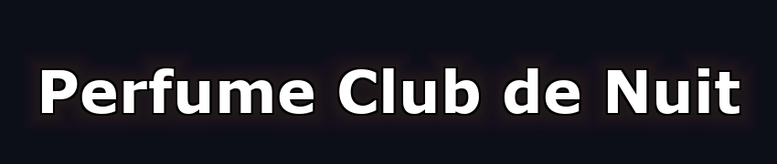 Perfume Club de Nuit